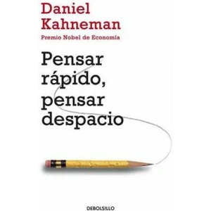 Pensar rapido, pensar despacio (2014)