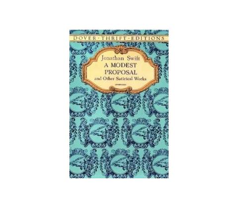 A Modest Proposal Jonathan Swift Paperback