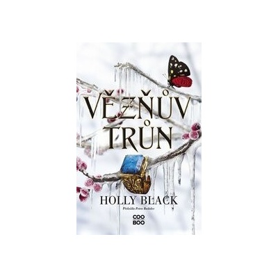 Vězňův trůn - Holly Black