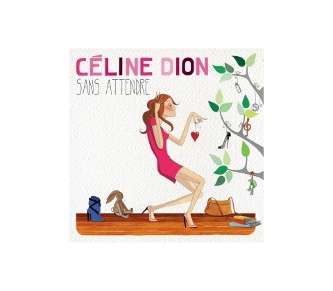 DION CELINE: SANS ATTENDRE, CD
