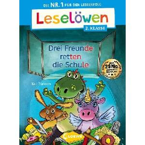 Leselöwen 2. Klasse - Drei Freunde retten die Schule (ISBN: 9783743214378)