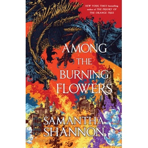 Among the Burning Flowers | SHANNON SAMANTHA (2025)