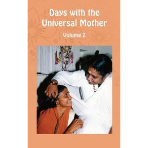 Days with the Universal Mother Volume 2 | Amma, Sri Mata Amritanandamayi Devi (ISBN: 9781680377651)