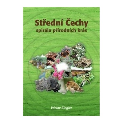 Střední Čechy Spirála přírodních krás