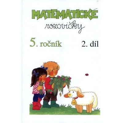 Matematické rozcvičky 5. ročník 2.díl příklady k procvičování