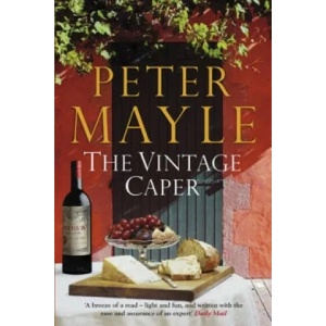 Vintage Caper | Peter Mayle (2011)