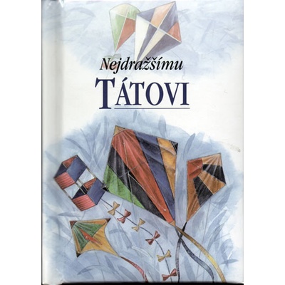 Nejdražšímu tátovi - Pam Brownová, Juliette Clarkeová