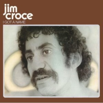 I Got A Name Jim Croce LP