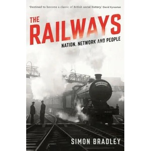 Railways | Simon Bradley (ISBN: 9781846682131)