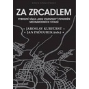 Za zrcadlem