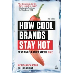 How Cool Brands Stay Hot | van den Bergh Joeri (ISBN: 9780749477172)