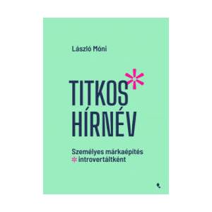 Titkos hírnév | László Móni (2023)