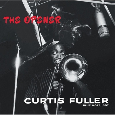 Curtis Fuller - The Opener LP