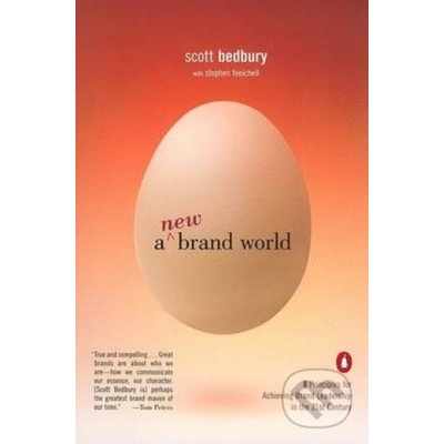 A New Brand World - Scott Bedbury