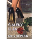 Šialený plán - Milly Johnson