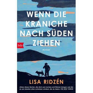Wenn die Kraniche nach Süden ziehen | Ulla Ackermann (ISBN: 9783442762965)