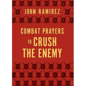 Combat Prayers to Crush the Enemy (ISBN: 9780800772949)