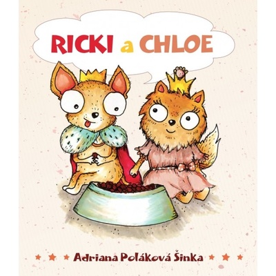 Ricki a Chloe - Adriana Šinka Poláková