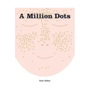 Million Dots | Sven Volker (ISBN: 9781908714664)