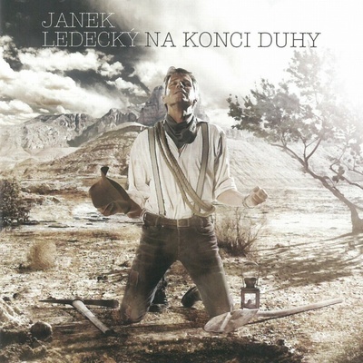 LEDECKÝ, JANEK - NA KONCI DUHY