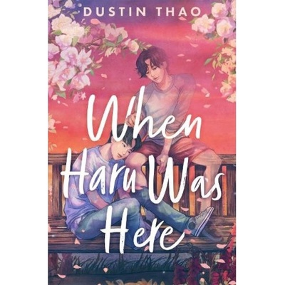 When Haru Was Here, A Magical and Heartbreaking Queer YA Romance Pan Macmillan