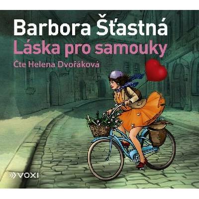 Láska pro samouky - Barbora Šťastná