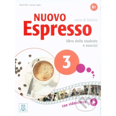 Nuovo espresso 3 B1 Libro dello studente e esercizi + DVDROM Bali, A., Ziglio, L.