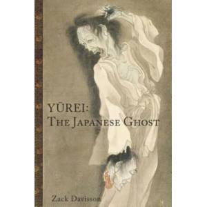 Yurei: The Japanese Ghost | Zack Davisson (ISBN: 9781634059695)