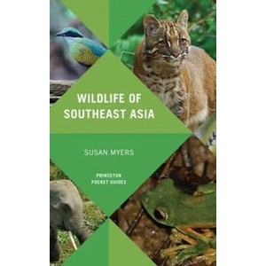 Wildlife of Southeast Asia (ISBN: 9780691154855)