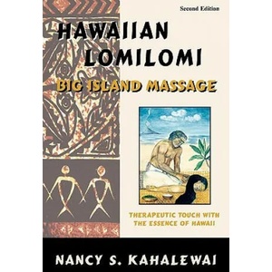 Hawaiian Lomilomi: Big Island Massage (2005)