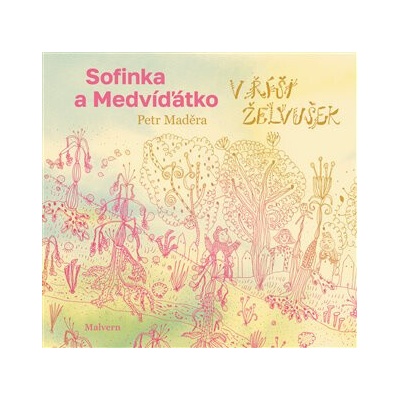 Sofinka a Medvíďátko v říši želvušek