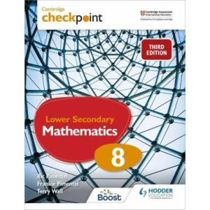 Cambridge Checkpoint Lower Secondary Mathematics Student's Book 8 (ISBN: 9781398301993)