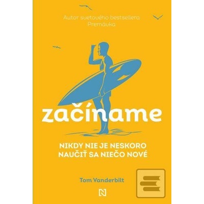 Začíname - Tom Vanderbilt