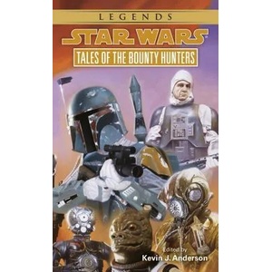 Tales of the Bounty Hunters | Kevin J. Anderson (2011)