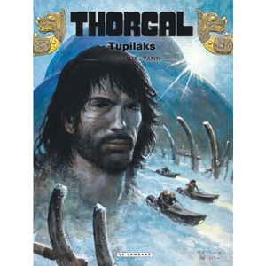 Thorgal - Tome 40 - Tupilaks | Yann (ISBN: 9782808203470)