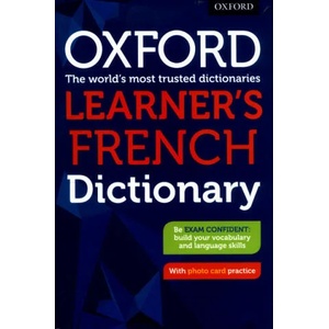 Oxford Learner's French Dictionary | Nicholas Rollin, Joanna Rubery (ISBN: 9780198407980)