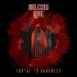 Mystic Production Unblessed Divine: Portal To Darkness - CD (061104)