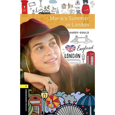 Oxford Bookworms Library New Edition 1 Maria´s Summer in London