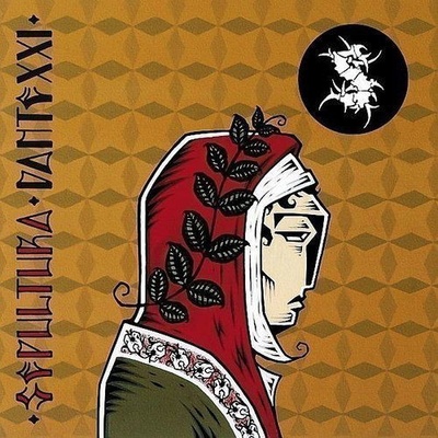 SEPULTURA - DANTE XXI CD