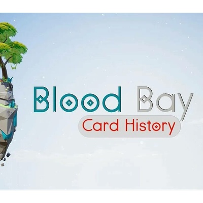 Blood Bay: Card History