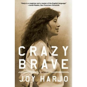 Crazy Brave | Joy Harjo (2013)