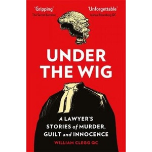 Under the Wig | William Clegg (2019)