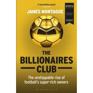 Billionaires Club | James Montague (ISBN: 9781472923127)