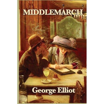 Middlemarch | George Elliot