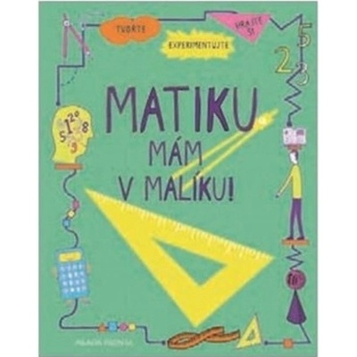 Matiku mám v malíku!