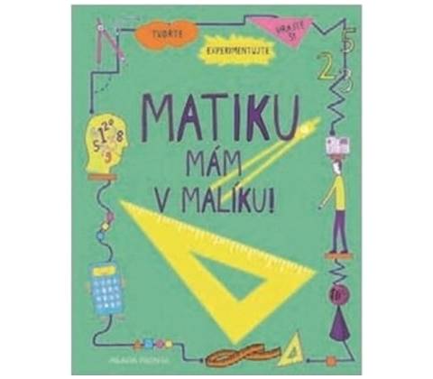 Matiku mám v malíku!