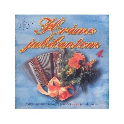 VARIOUS: HRÁME JUBILANTOM 4 CD