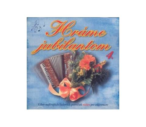 VARIOUS: HRÁME JUBILANTOM 4 CD
