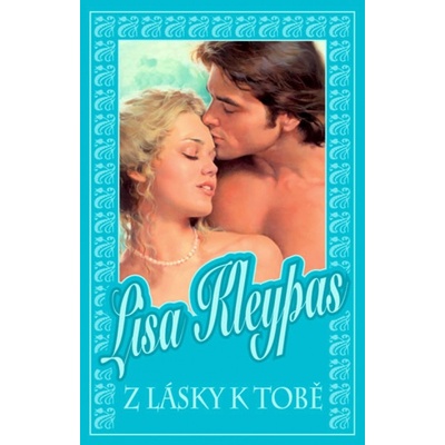 Z lásky k tobě