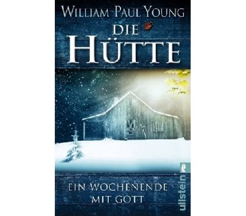 Die Hütte - William Paul Young
